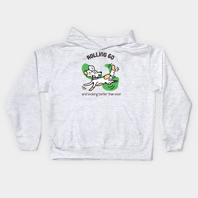 ROLLING INTO MY 60'S MAN Kids Hoodie by MGRCLimon